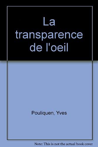 La Transparence de l'oeil book