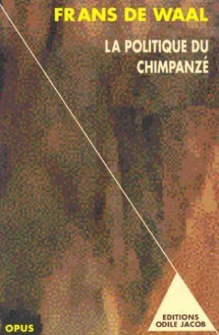 La Politique du chimpanzé book