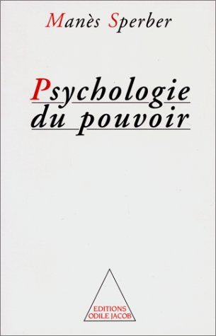Psychologie du pouvoir book