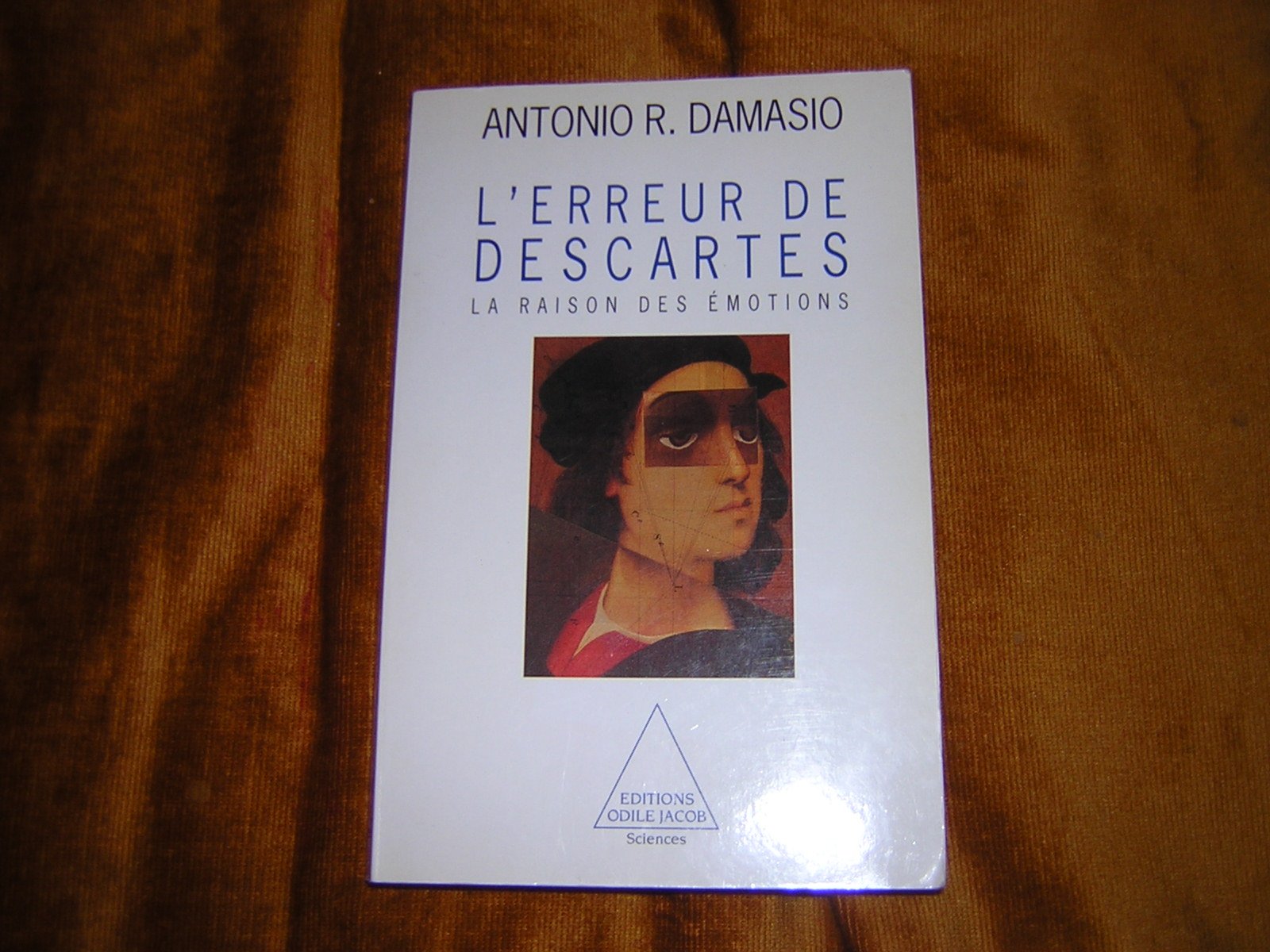 L'Erreur de Descartes: La raison des émotions Medicine