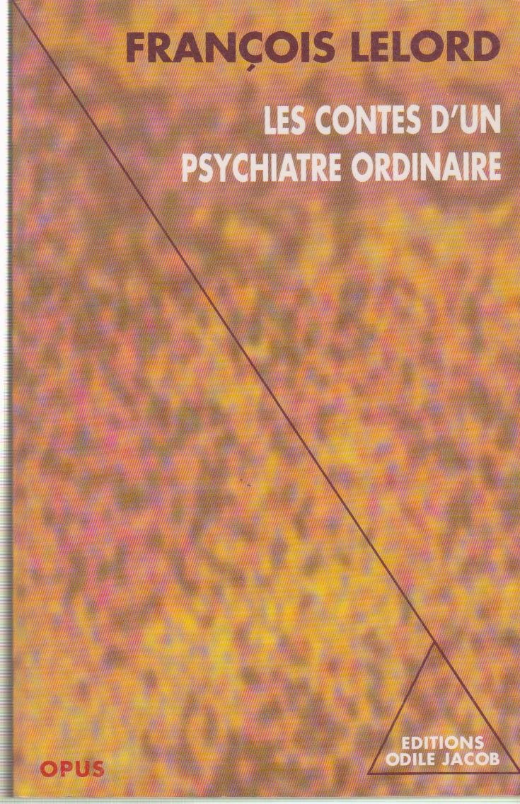 Les Contes d'un psychiatre ordinaire book