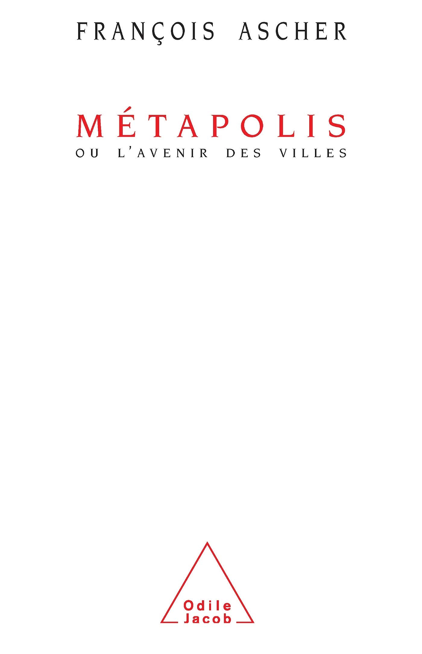 Métapolis: Ou l'avenir des villes book