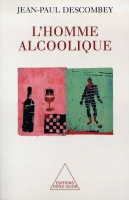 L'homme alcoolique Psychology