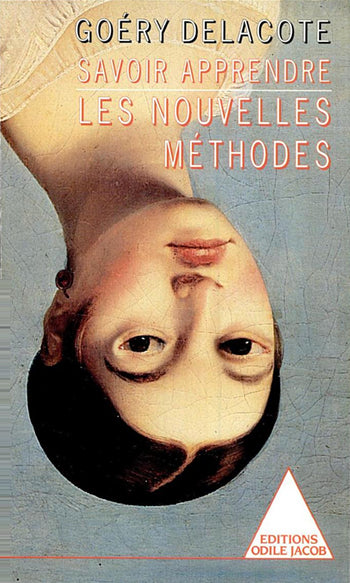 Savoir apprendre : les nouvelles méthodes book