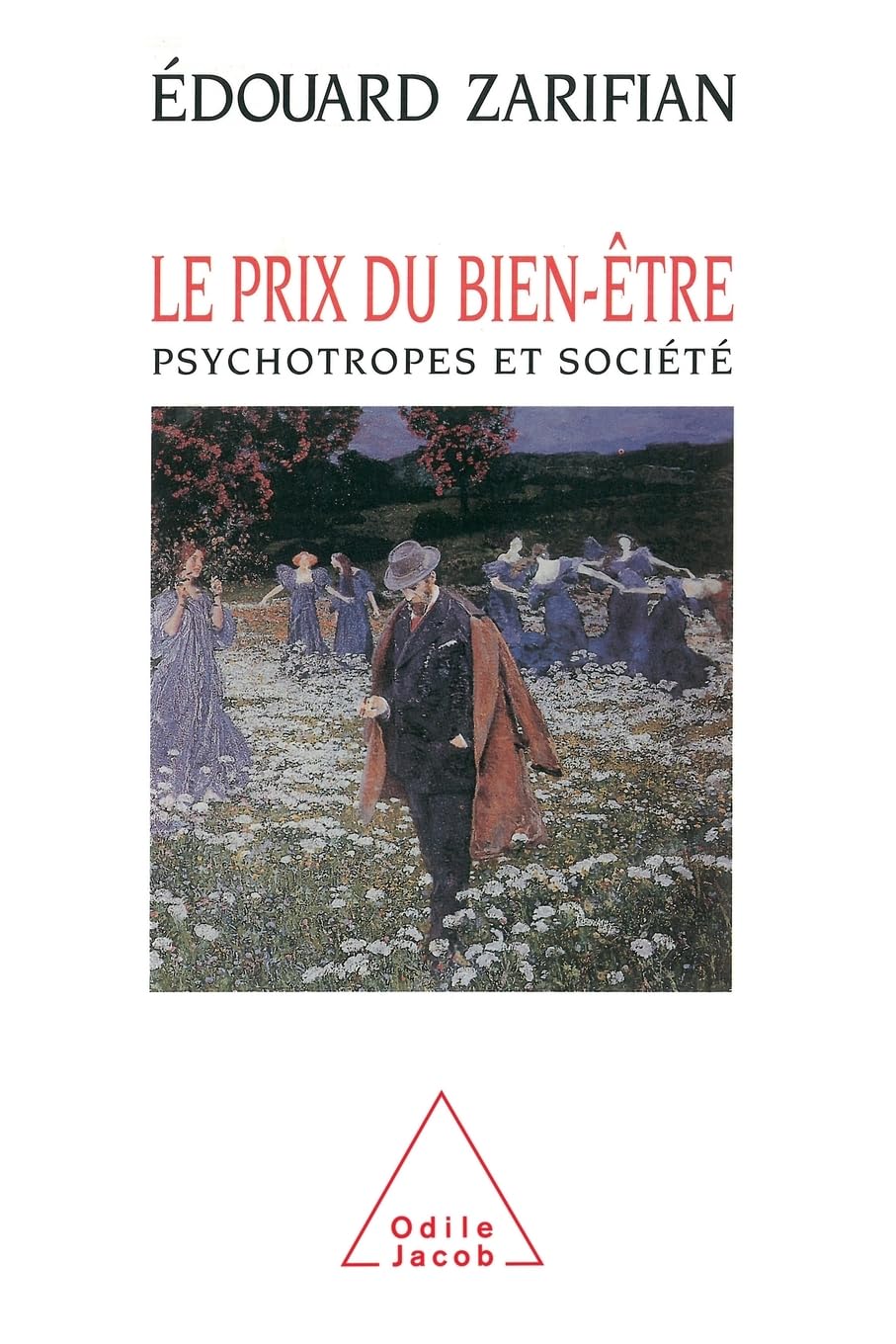 Le Prix du bien-être: Psychotropes et société book