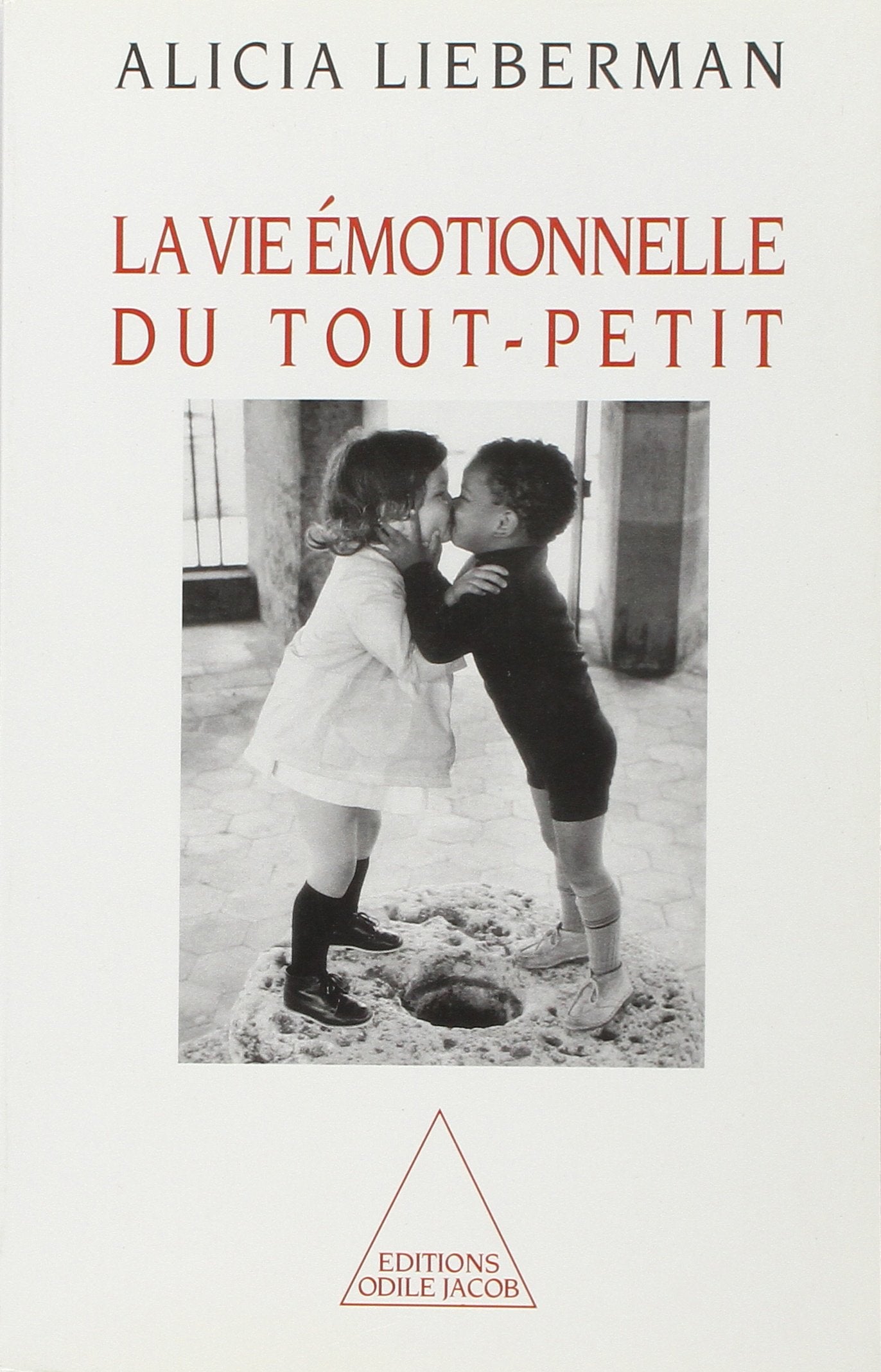 La Vie émotionnelle du tout-petit book