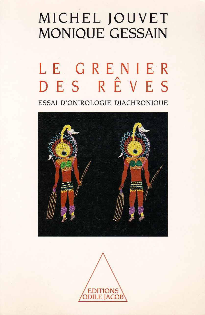 Le grenier des rêves : Essai d'onirologie diachronique book