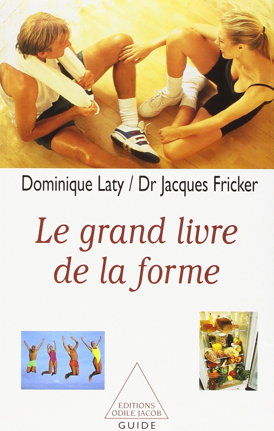 Le grand livre de la forme book