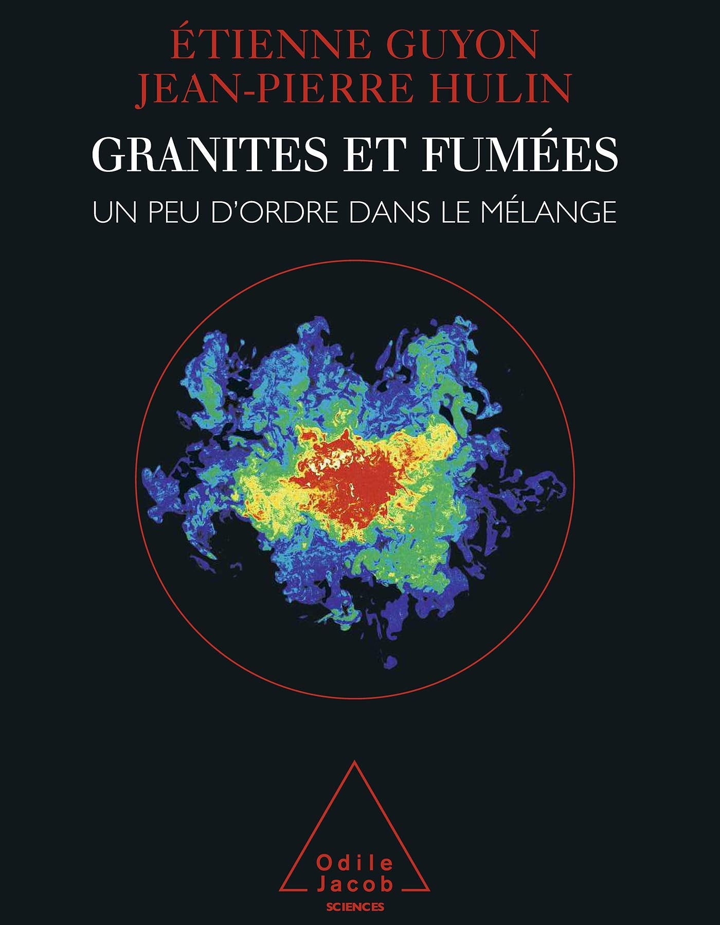 Granites et fumées: Un peu d'ordre dans le mélange Natural Sciences
