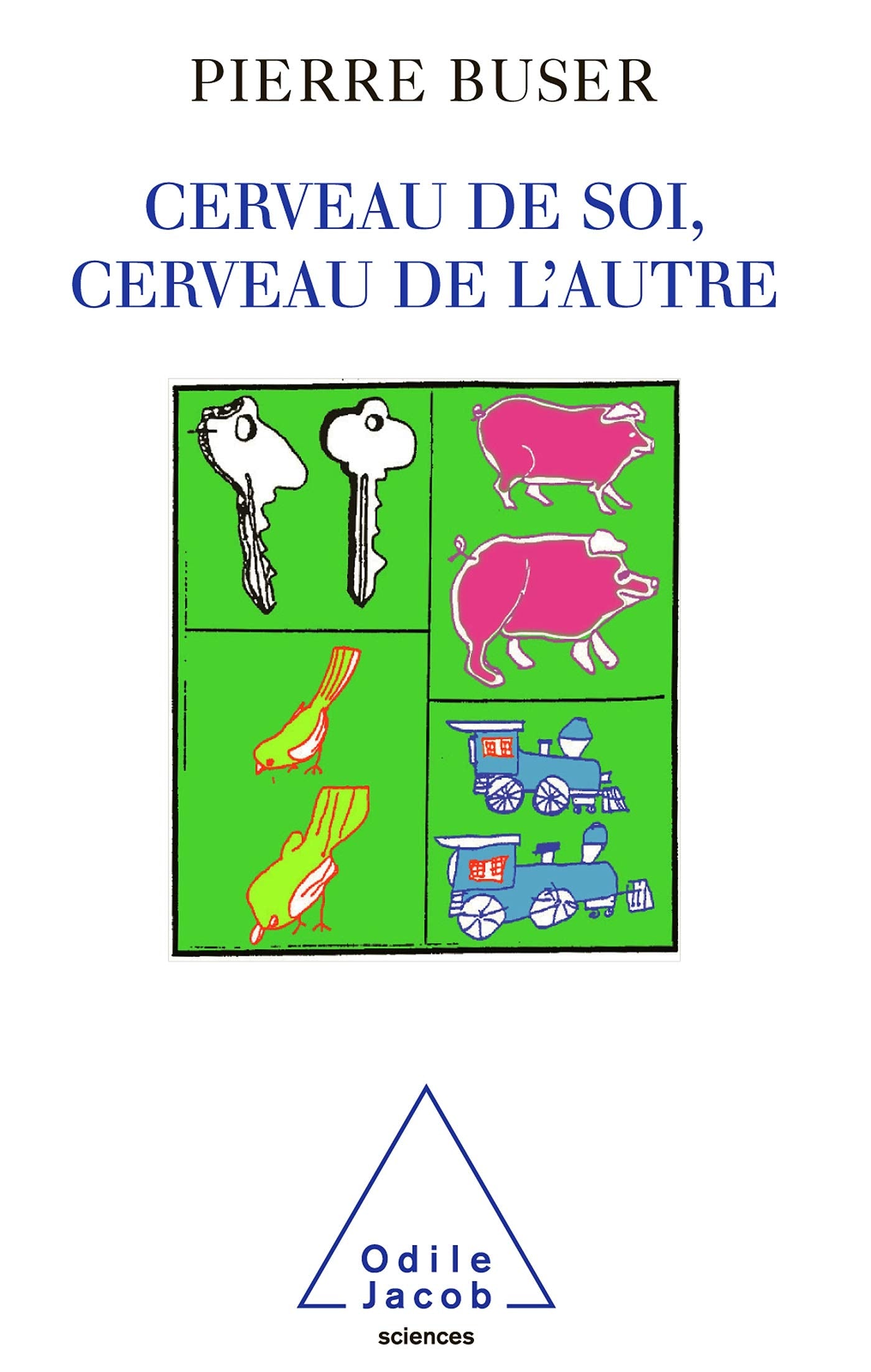 Cerveau de soi, cerveau de l'autre book