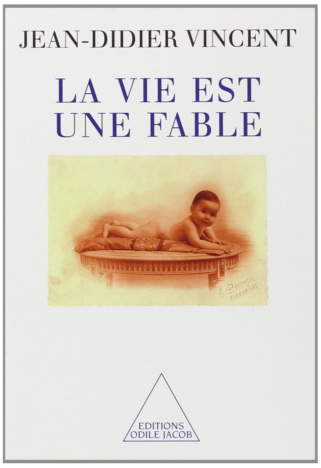 La vie est une fable book