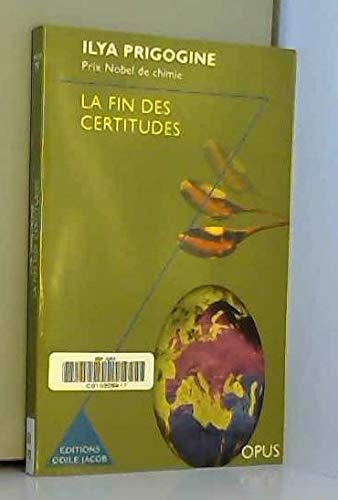 La Fin des certitudes : Temps, chaos et les lois de la nature book