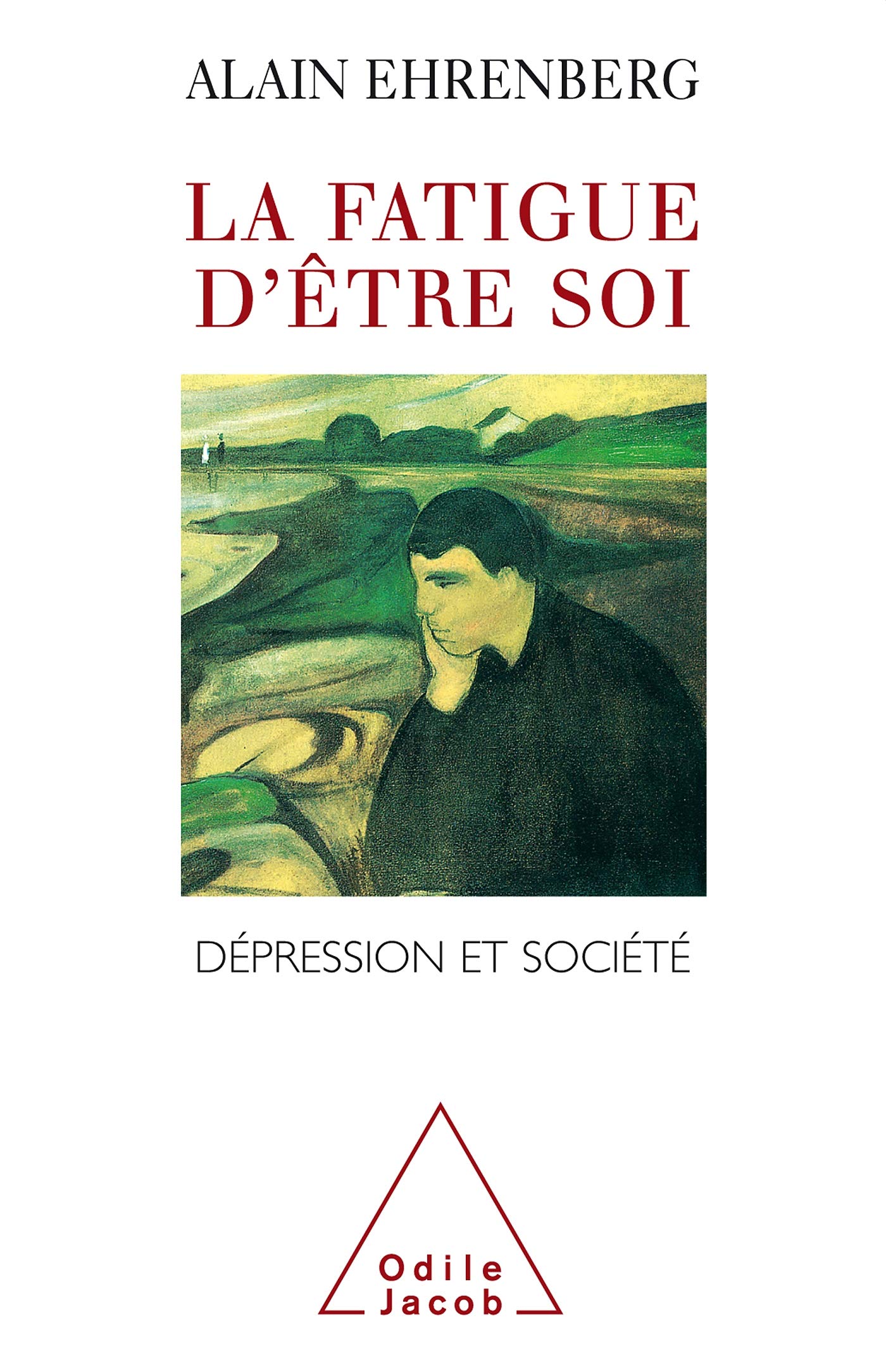 La fatigue d'être soi book