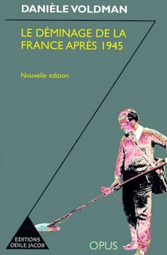 Le déminage de la France après 1945. Nouvelle édition book
