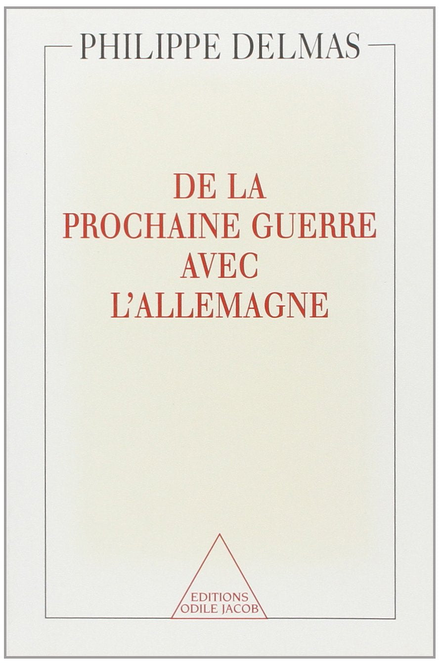 De la prochaine guerre avec l'Allemagne Books
