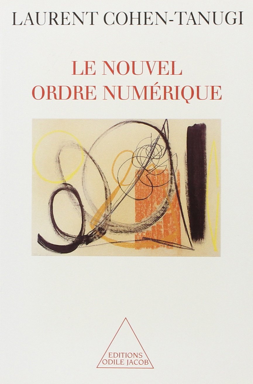 Le Nouvel Ordre numérique book