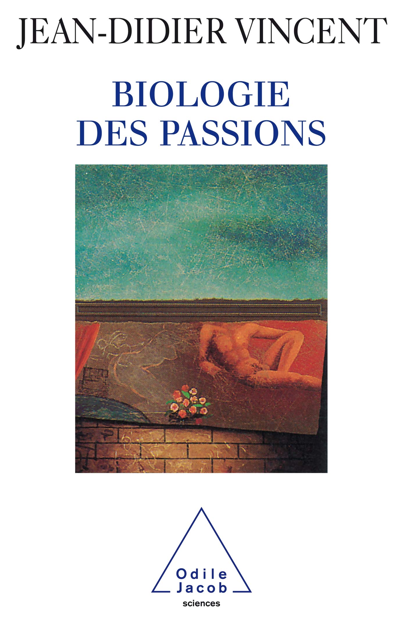 Biologie des passions book