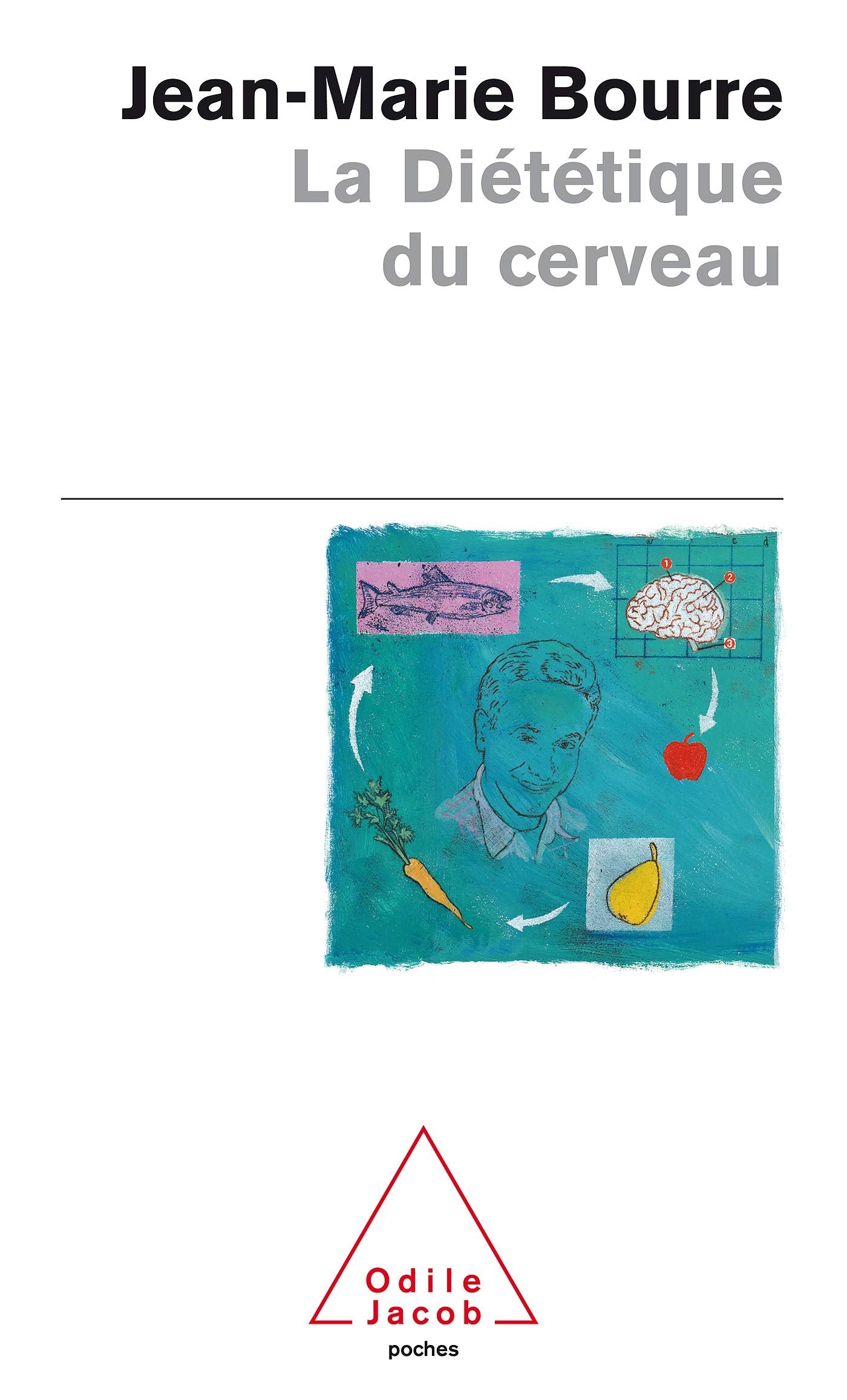 La Diététique du cerveau : De l'intelligence et du plaisir book