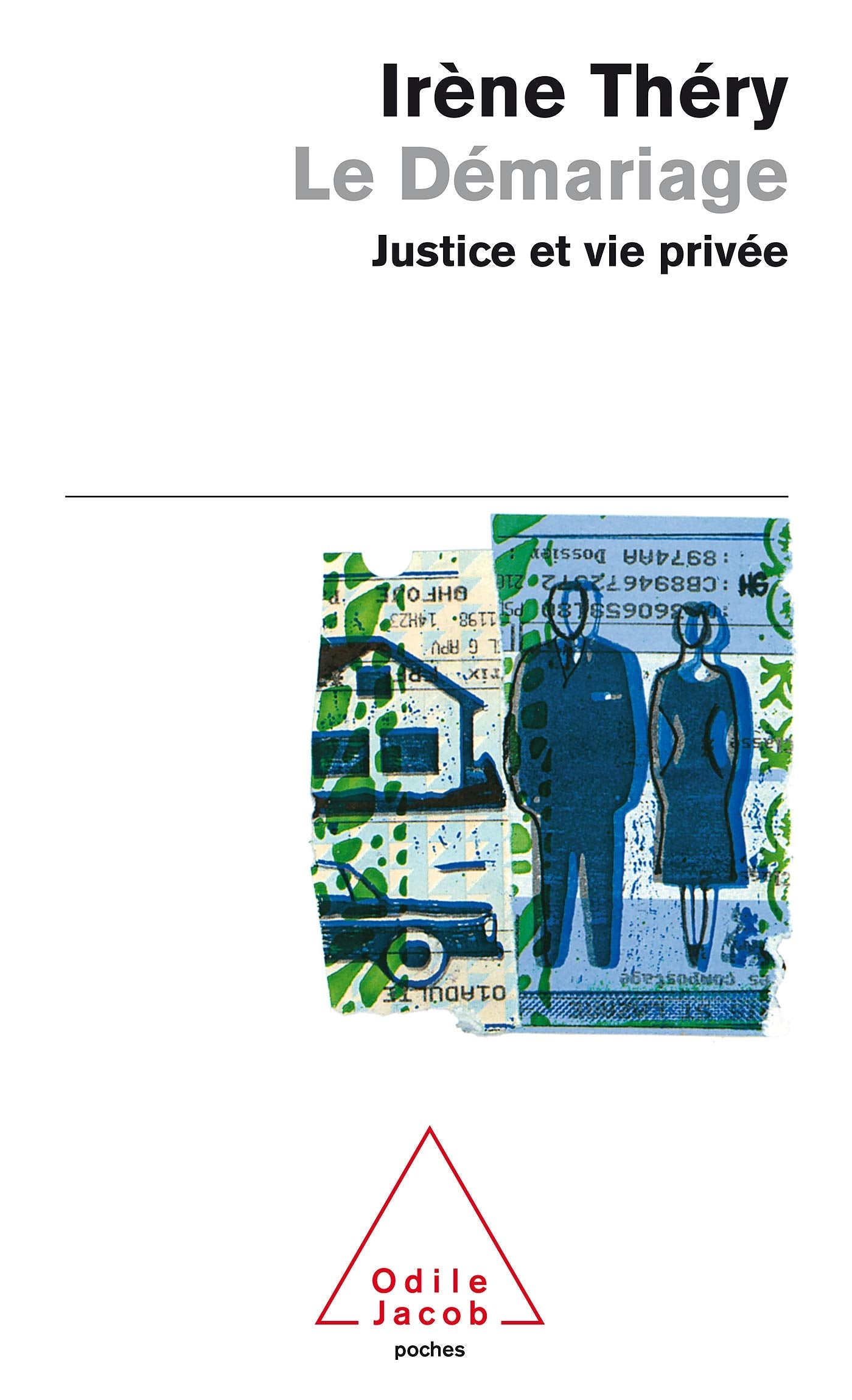 Le Démariage, justice et vie privée book