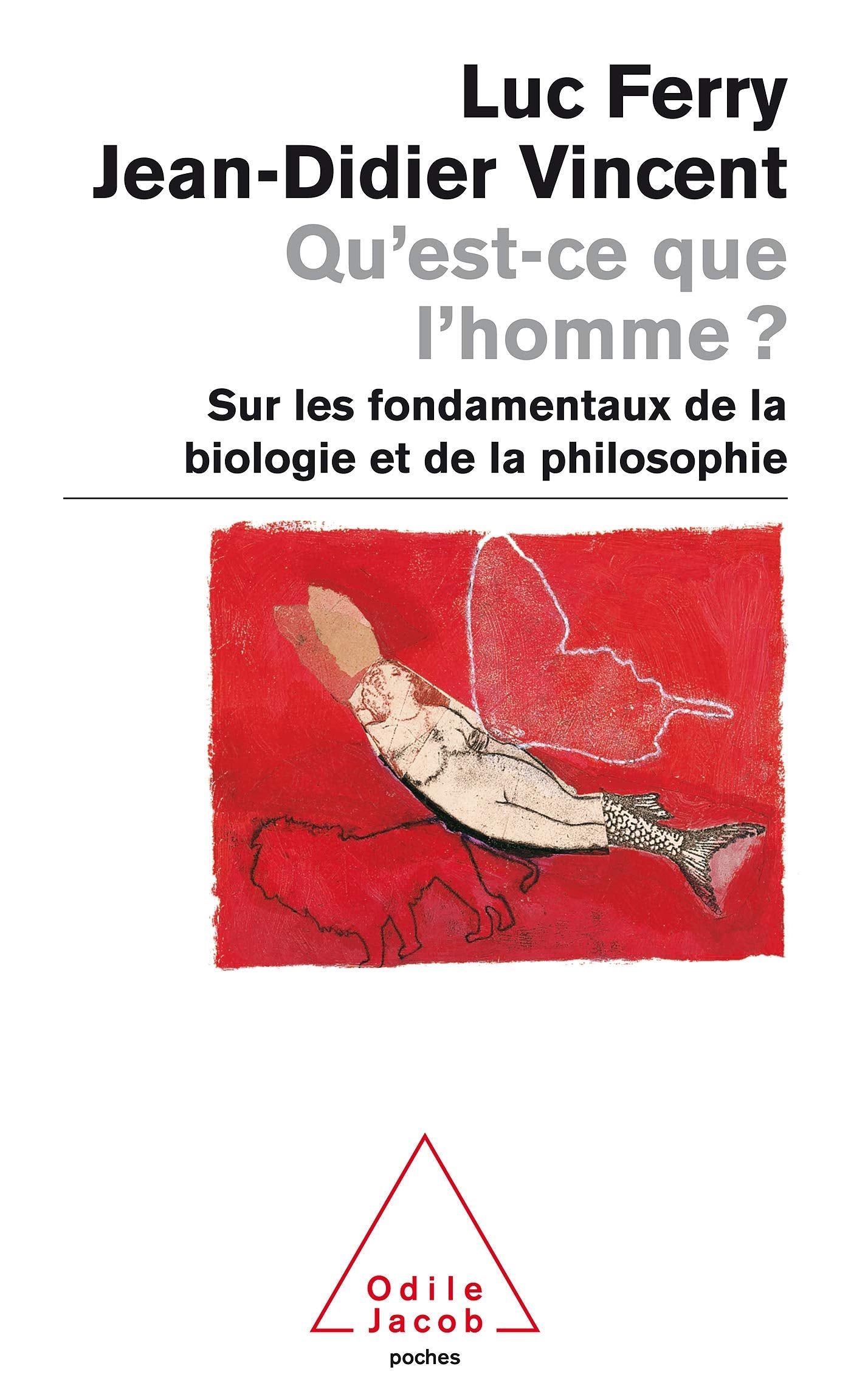 Qu'est-ce que l'homme ? Sur les fondamentaux de la biologie et de la philosophie book