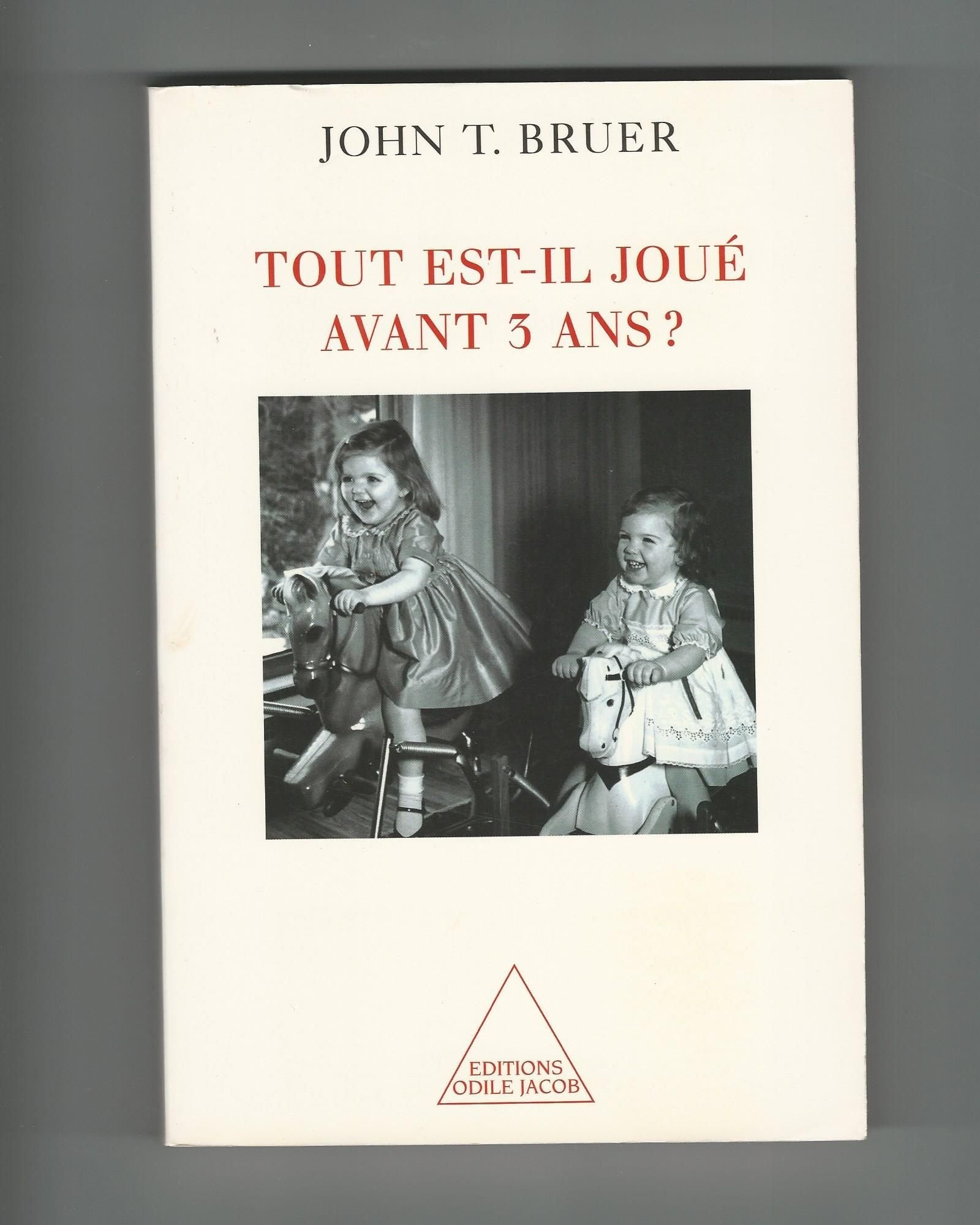 Tout est-il joué avant 3 ans ? book