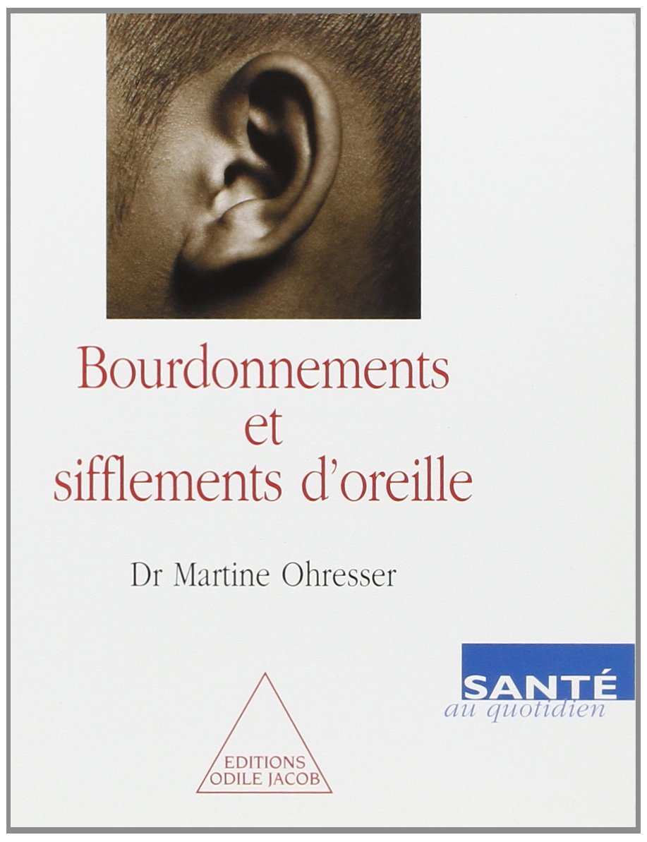 Bourdonnements et sifflements d'oreille Books