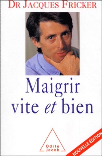 Maigrir vite et bien book