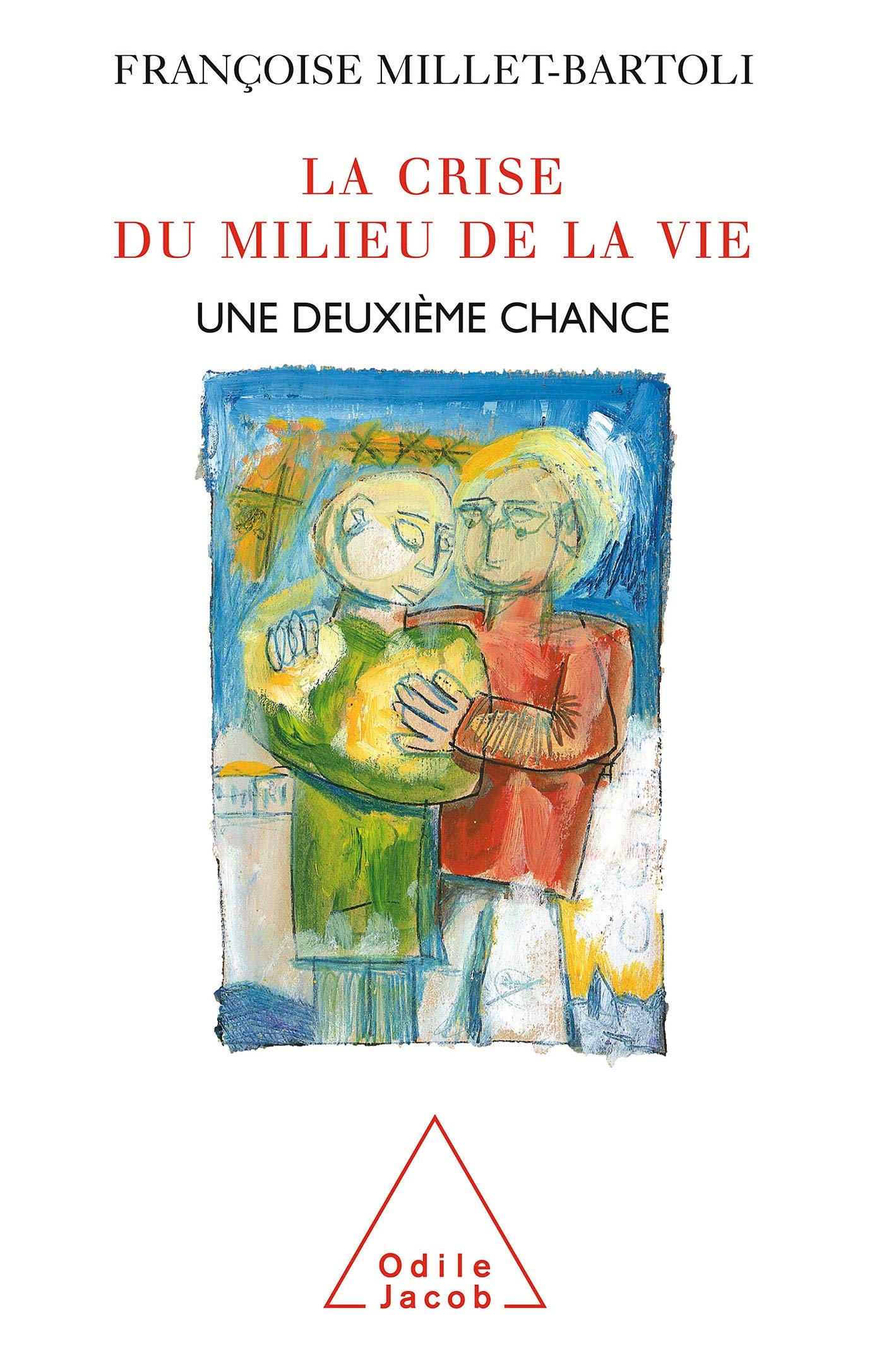 La Crise du milieu de la vie: Une deuxième chance Psychology