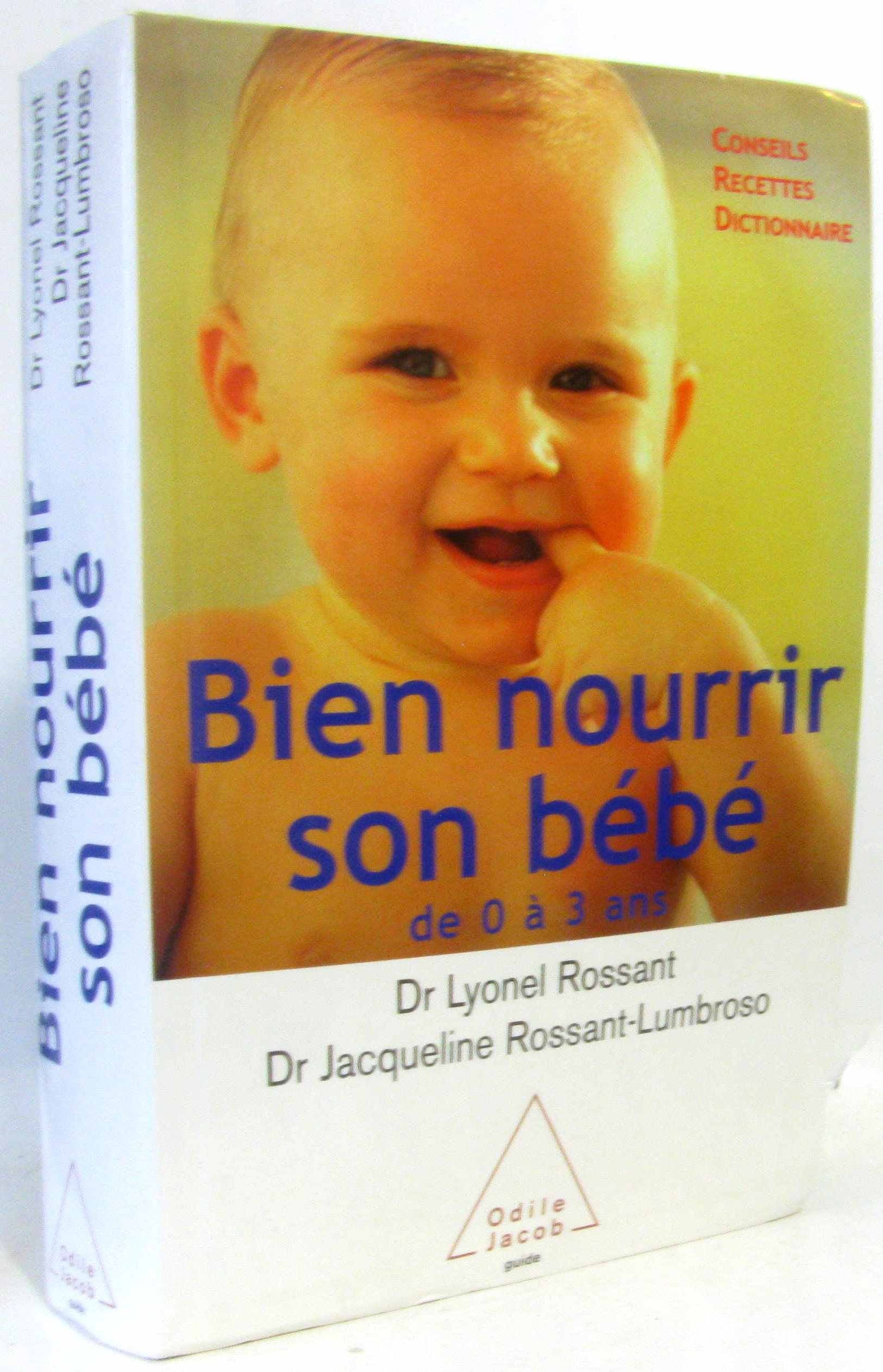 Bien nourrir son bébé de 0 à 3 ans Books