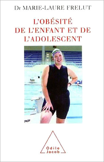 L'obésité de l'enfant et de l'adolescent Psychology