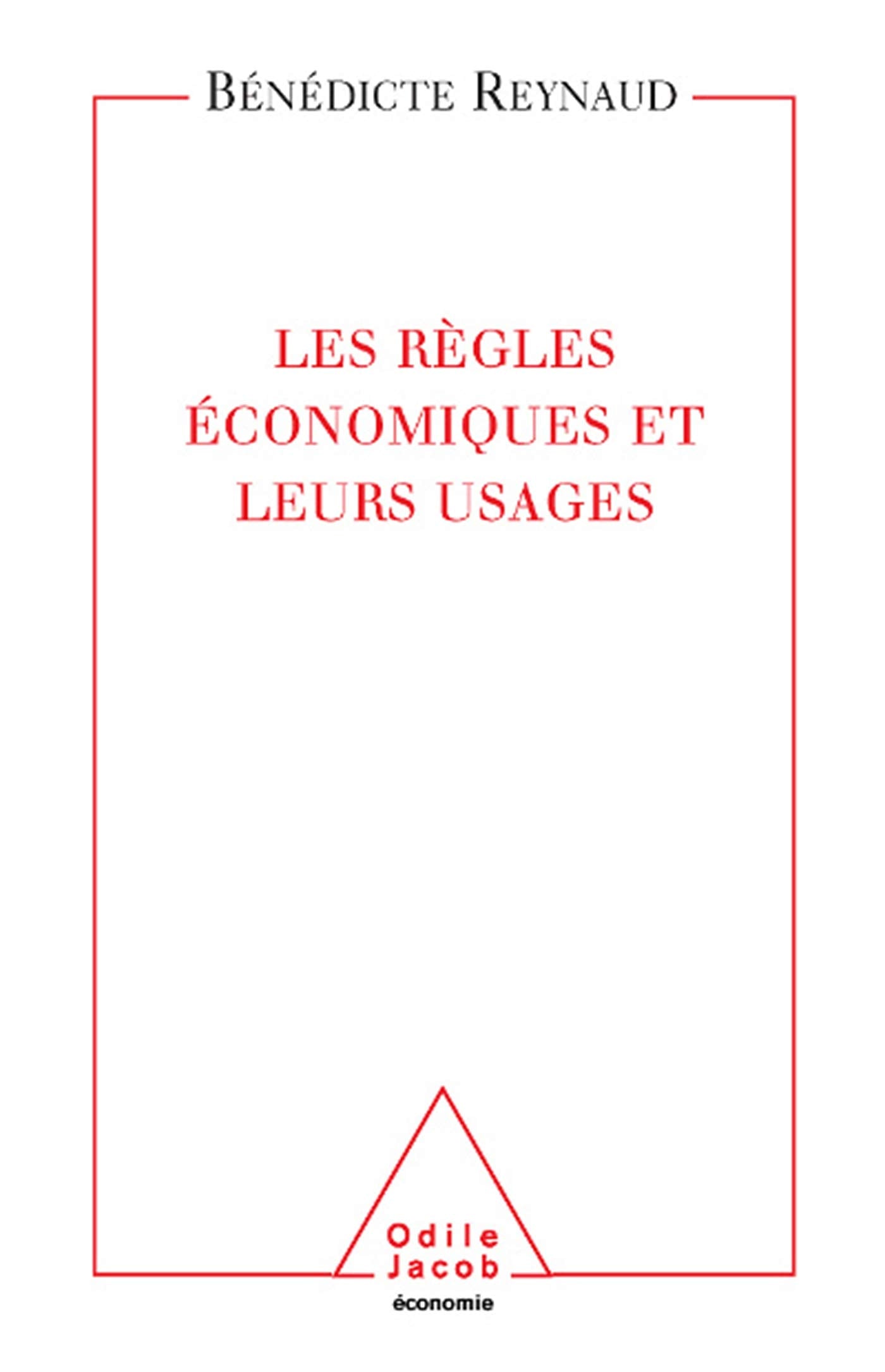 Les Régles économiques et leurs usages Books
