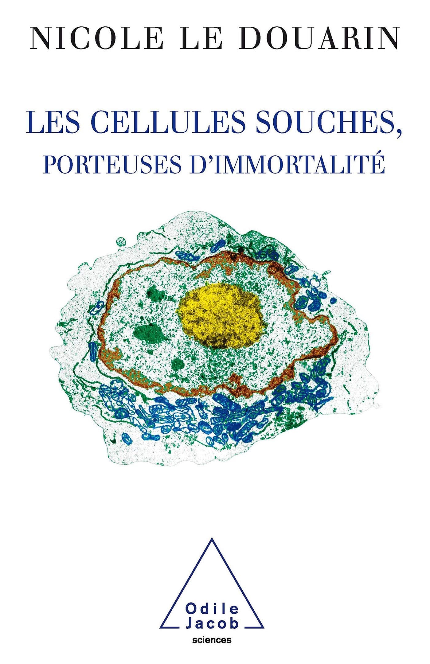 Stem Cells For I'mortality / Les Cellules souches, porteuses d'immortalité Medicine