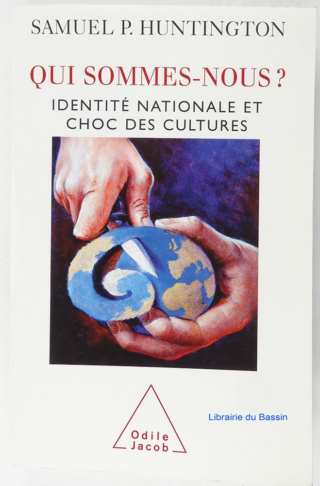 Qui sommes-nous ?: Identité nationale et choc des cultures Books