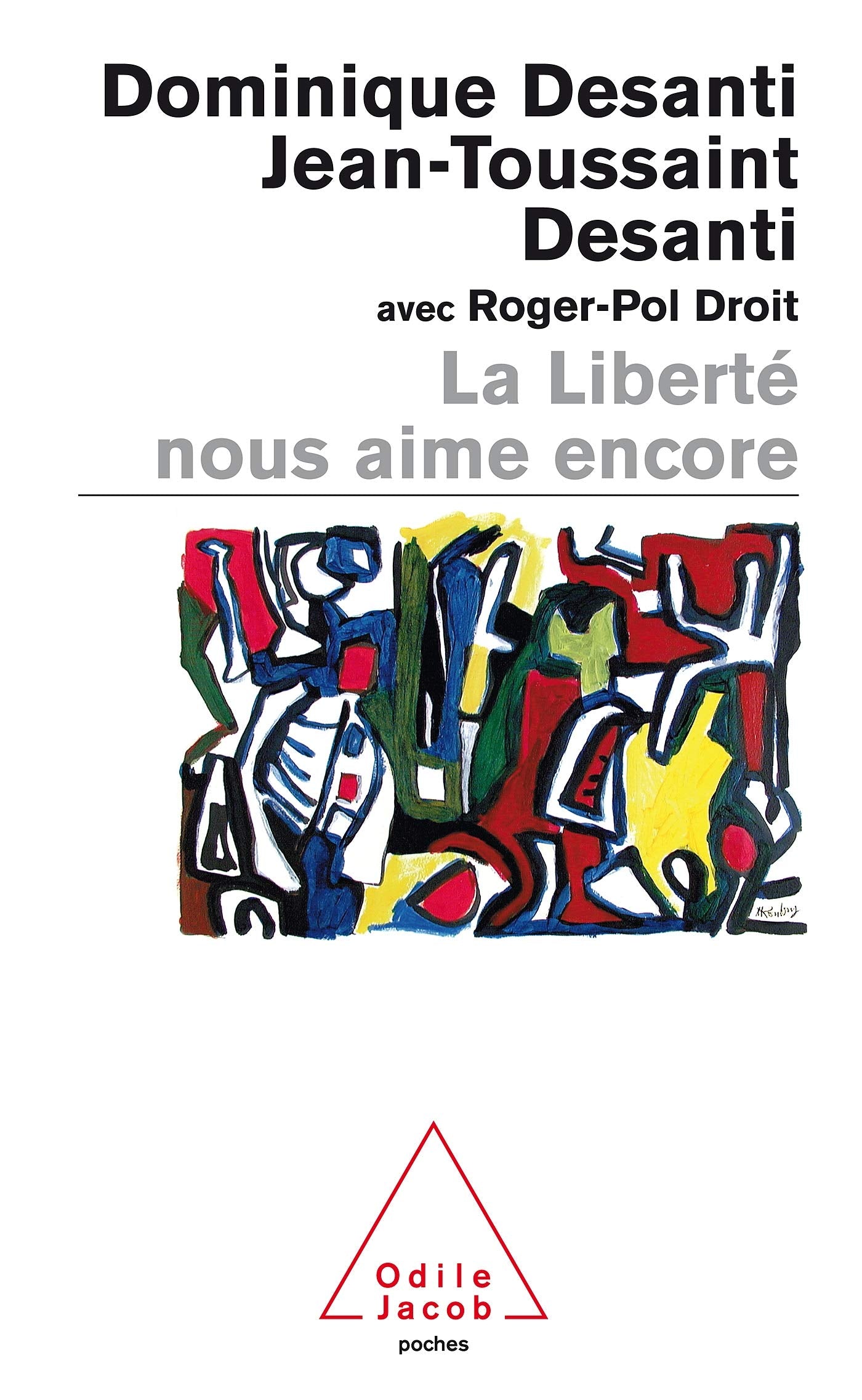 La Liberté nous aime encore book