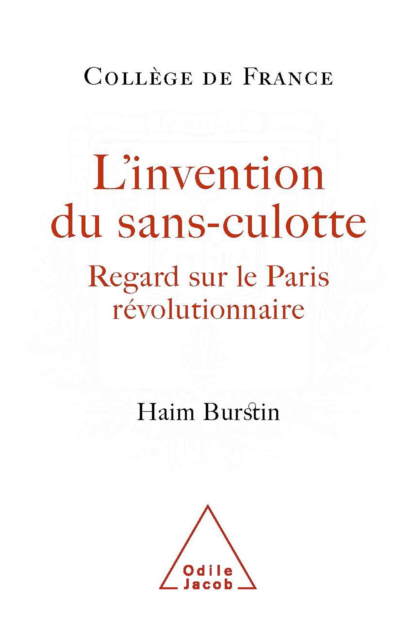 L'Invention du sans-culotte: Regard sur le Paris révolutionnaire book