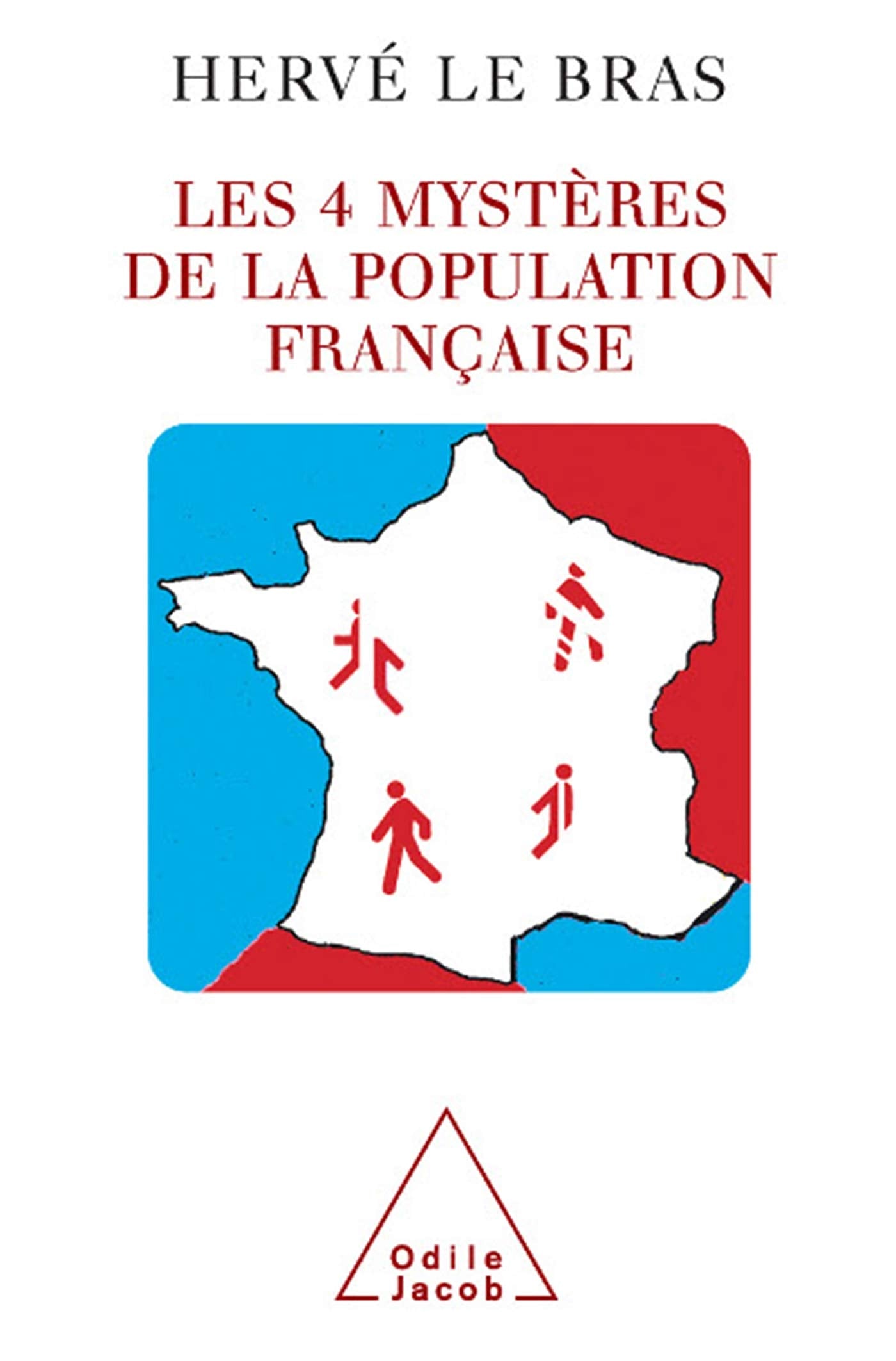 Les Quatre Mystères de la population française Books
