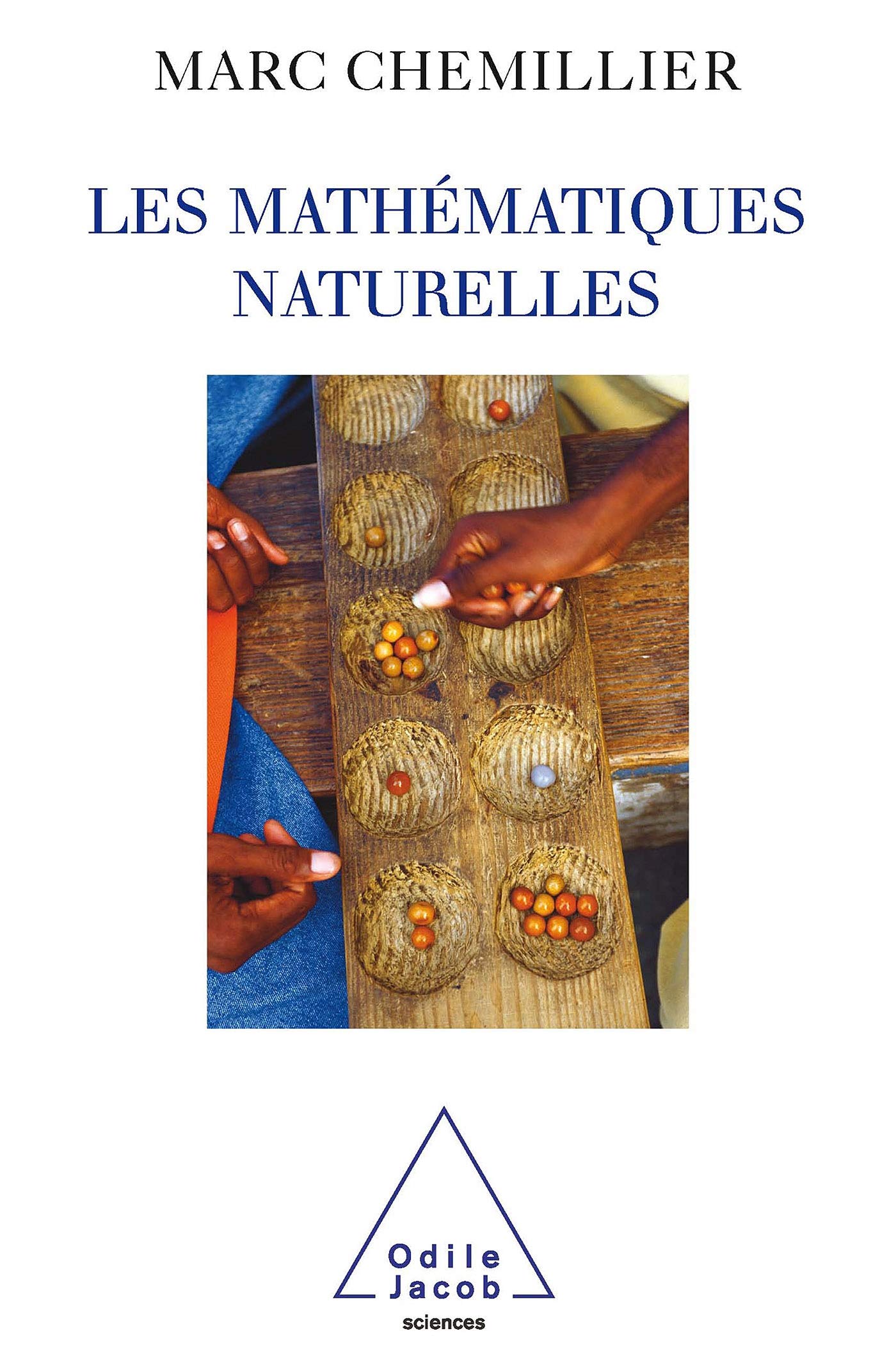 Natural Mathematics / Les Mathématiques naturelles Mathematics