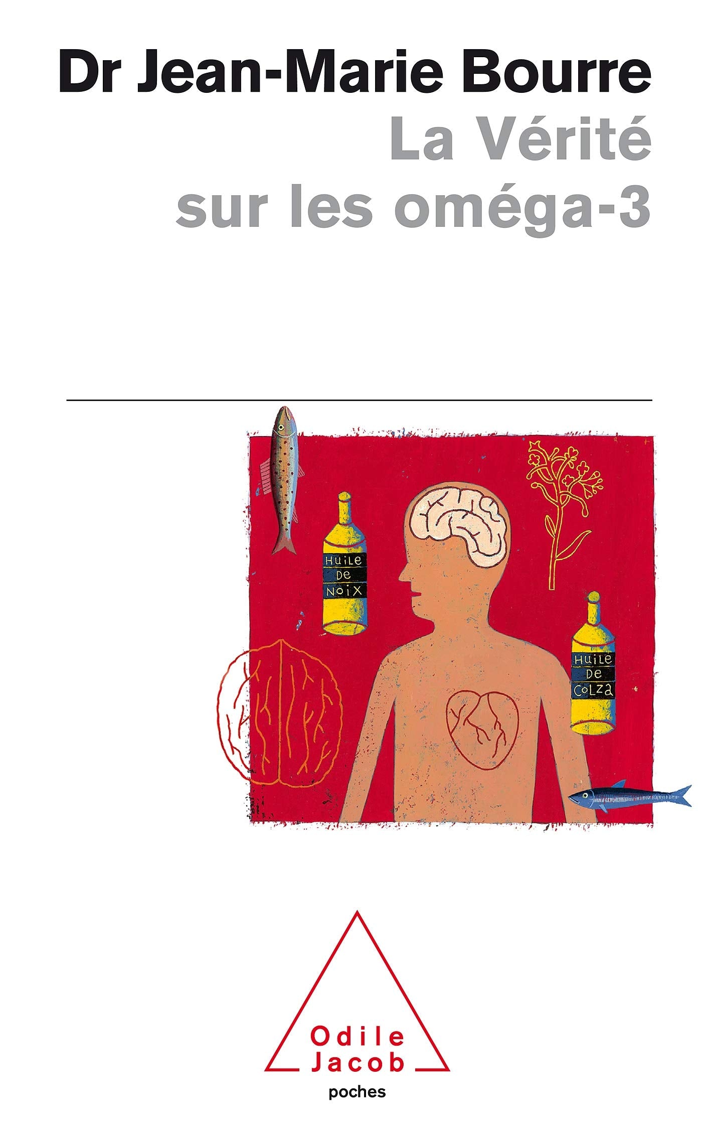 La Verite Sur Les Omega-3 Essays & Short Stories