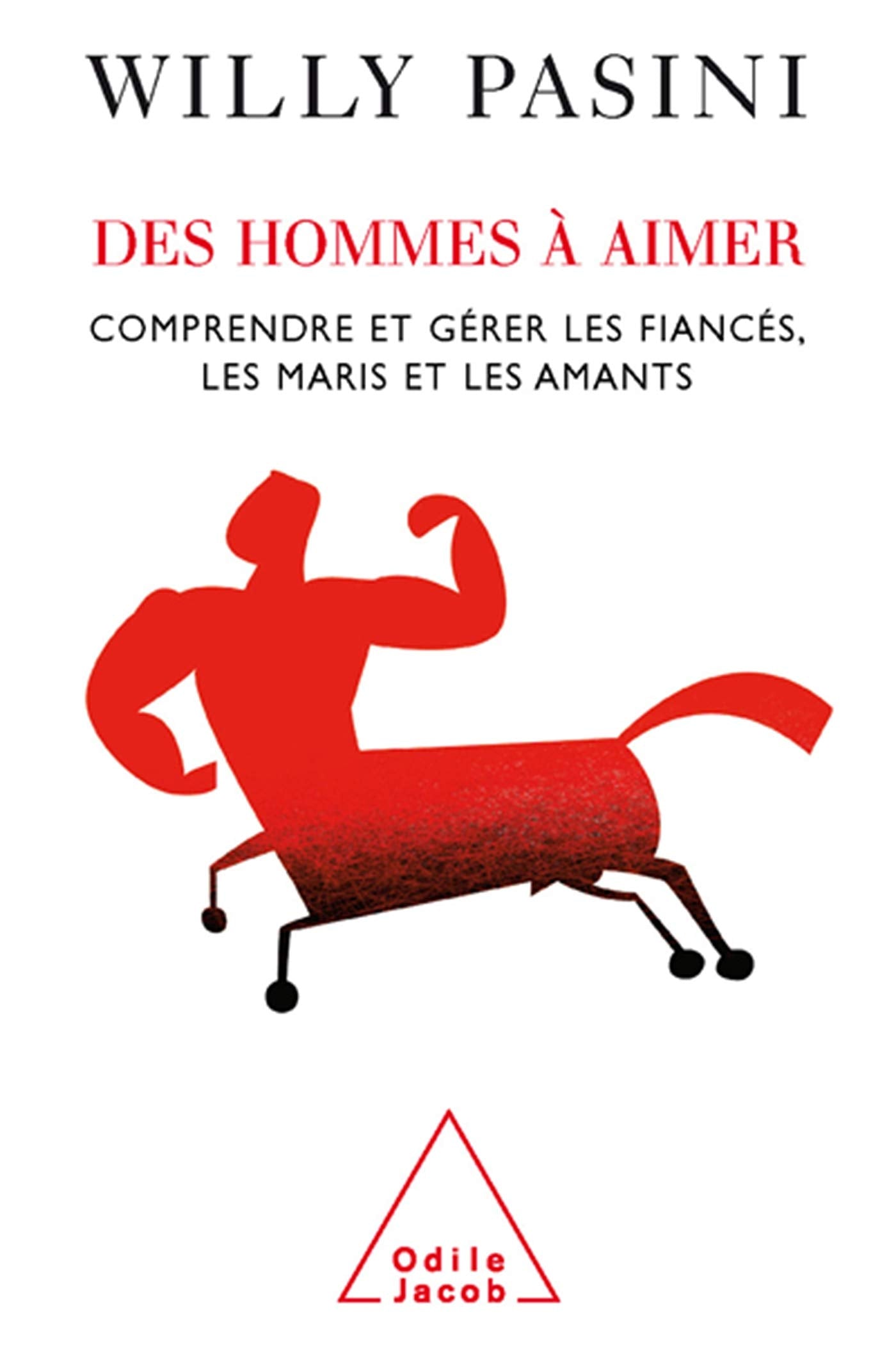 Des Hommes à aimer: Comprendre et gérer les fiancés, les maris et les amants book
