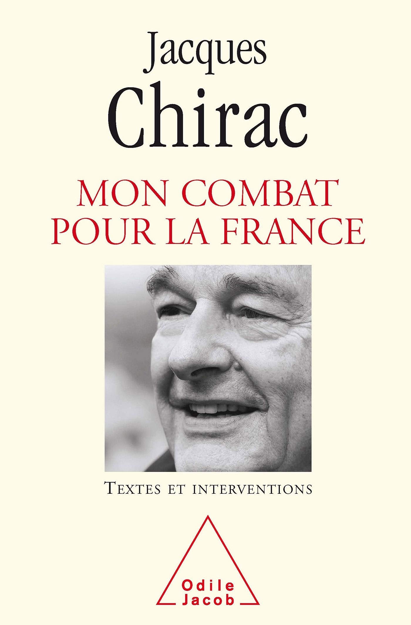 Mon Combat pour la France: Textes et interventions 1995-2007 Books