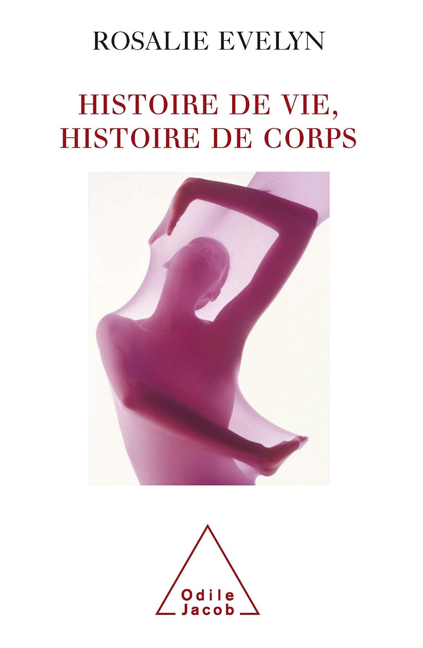 Histoire de vie, histoire de corps book