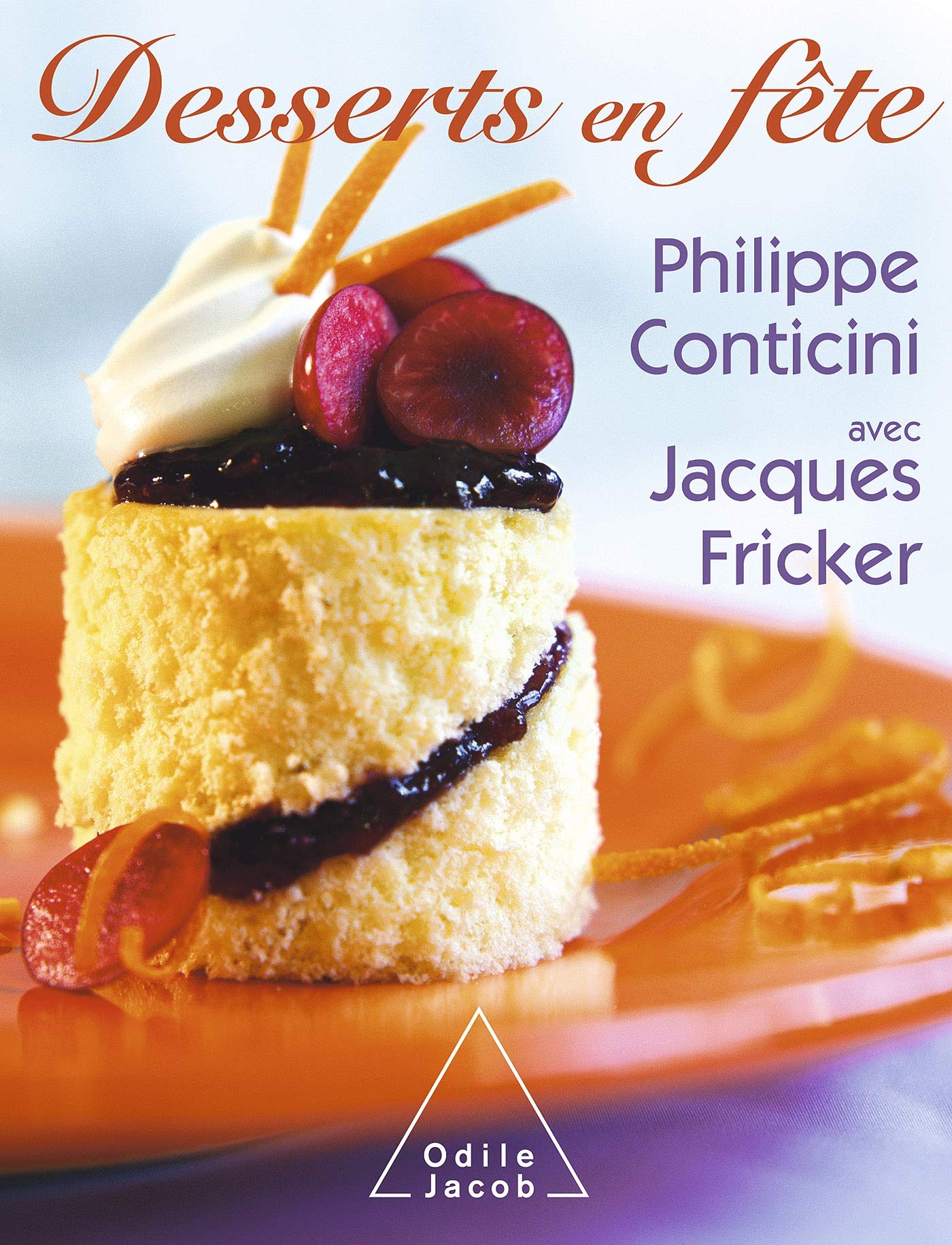Desserts en fête: Le plaisir en gardant la forme Books