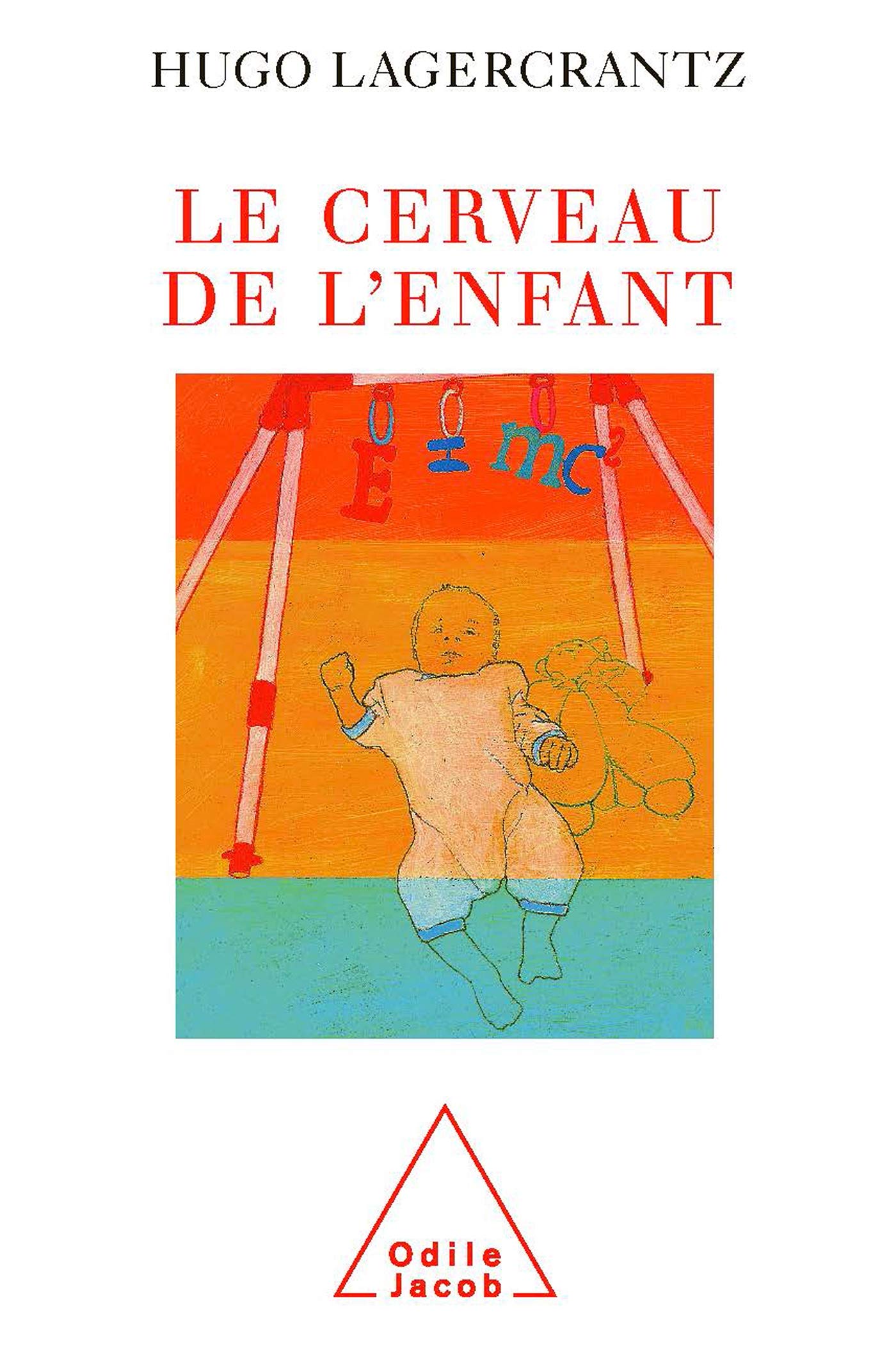 Newborn's Brain / Le Cerveau de l'enfant Natural Sciences