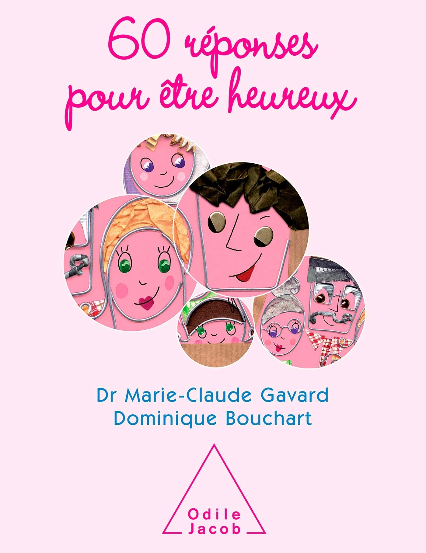 60 réponses pour être heureux book