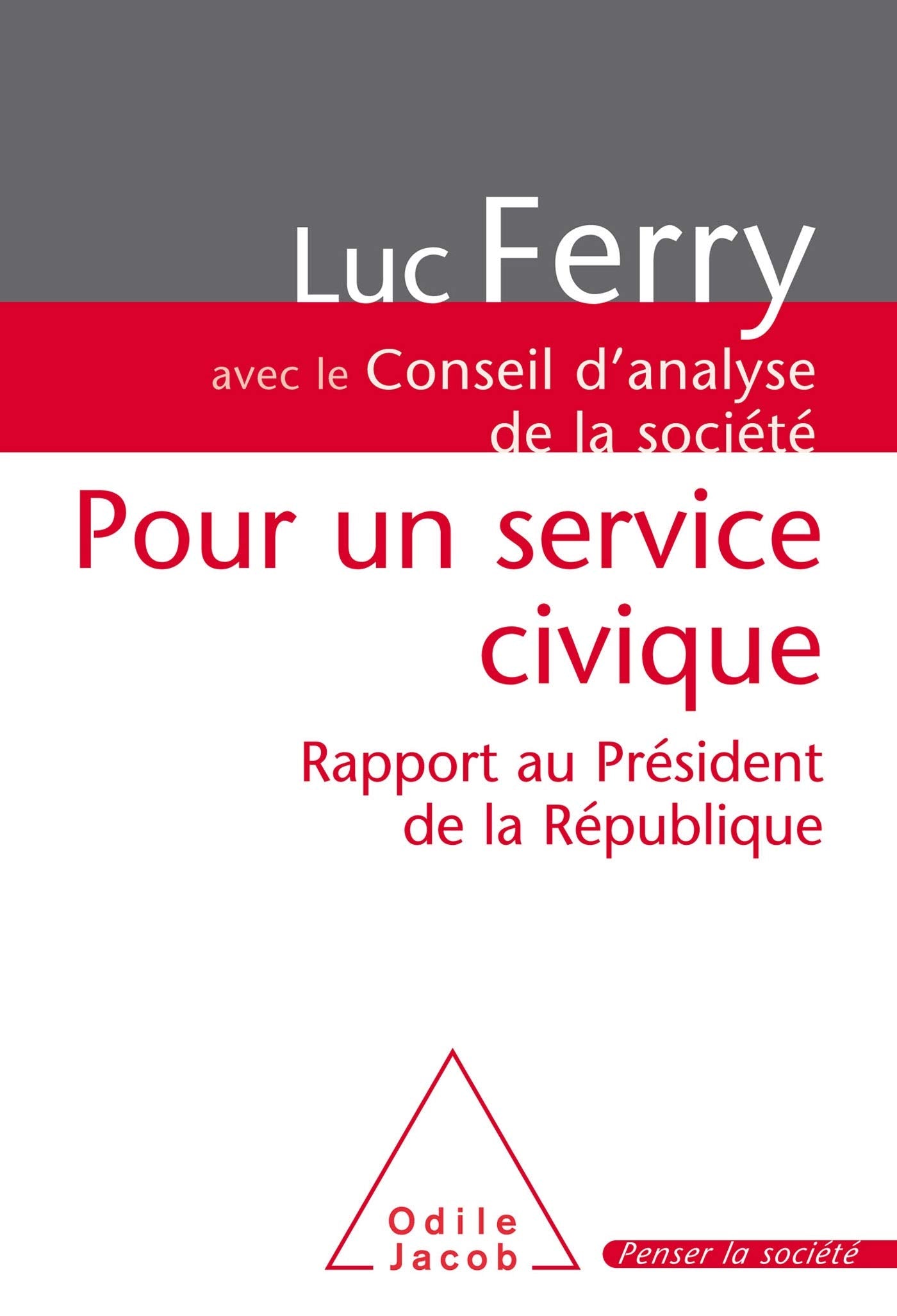 Pour un service civique: Rapport au président de la République book