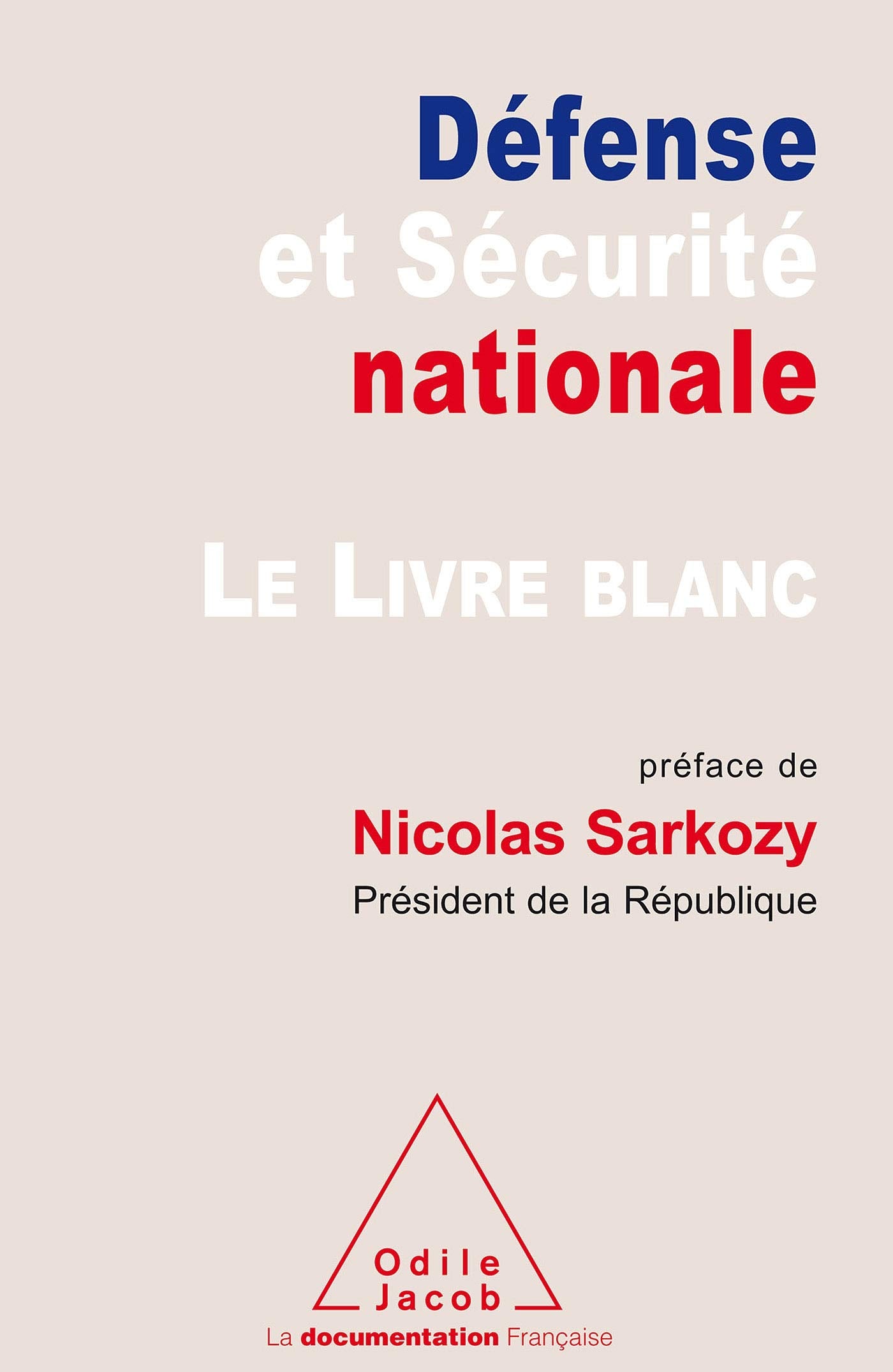 Le Livre blanc sur la défense et la sécurité nationale Books