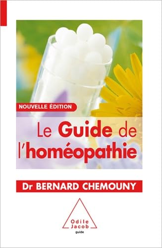 Le Guide de l'homéopathie: Nouvelle édition Books
