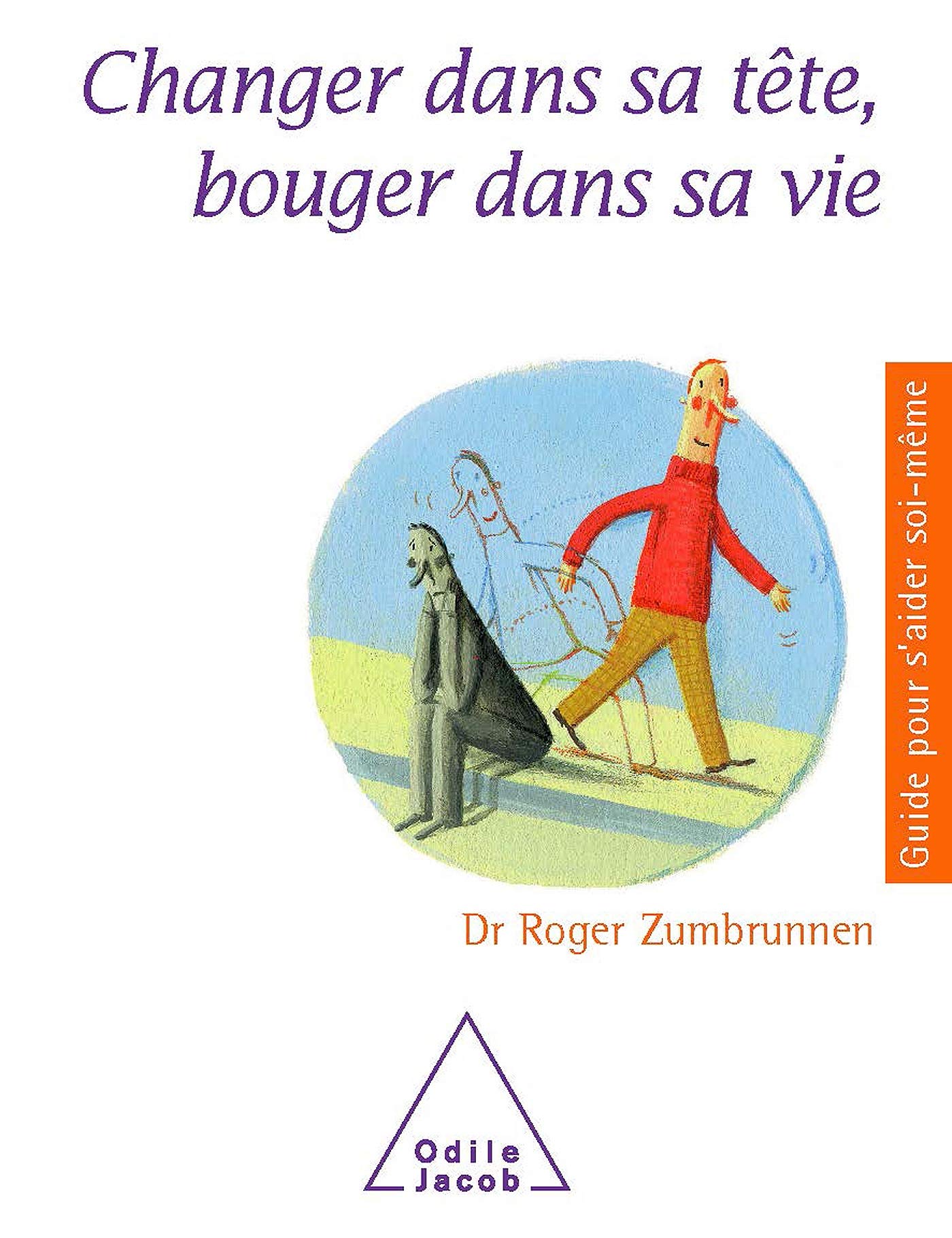 Changer dans sa tête, bouger dans sa vie book