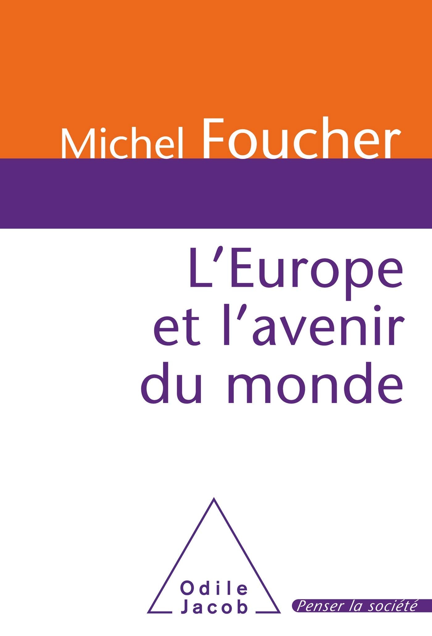 L'Europe et l'avenir du monde Books