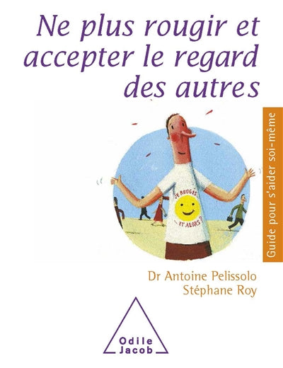 Product Image: Ne plus rougir et accepter le regard des autres